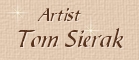 Tom Sierak Art Home Page
